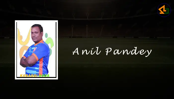 Anil Pandey Kabaddi Player