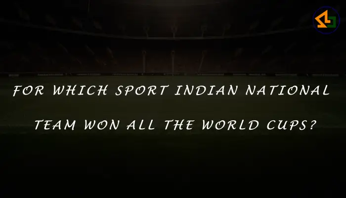 For which sport Indian national team won all the world cups?