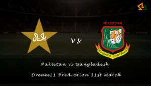 Pakistan vs Bangladesh Dream11 Prediction 31st Match