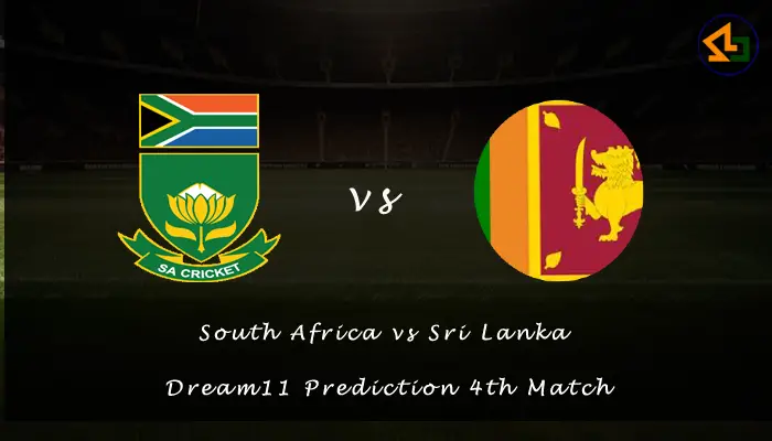 South Africa vs Sri Lanka Dream11 Prediction 4th Match