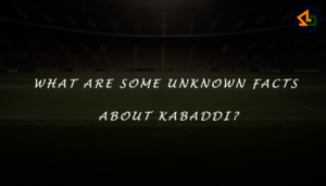 What are some unknown facts about kabaddi?