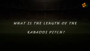 What Is The Length Of The Kabaddi Pitch?